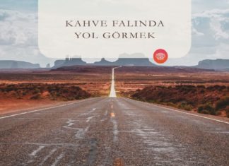 Kahve Falında Yol Görmek