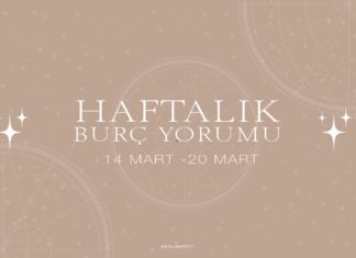 Haftalık Burç Yorumları- 14 Mart Haftası