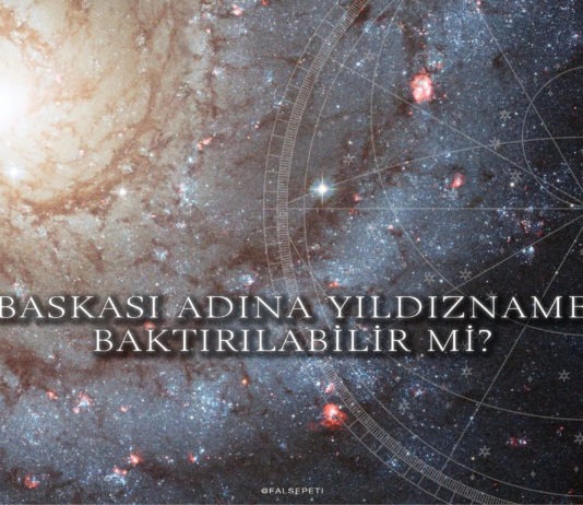 başkası adına yıldızname baktırılabilir mi?