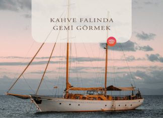Kahve falında gemi görmek