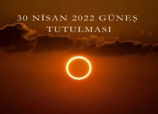 30 Nisan 2022 Güneş Tutulması