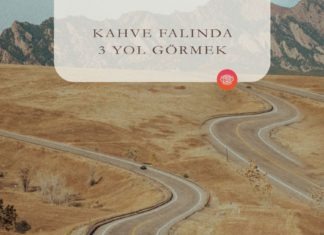 Kahve Falında Üç Yol Görmek
