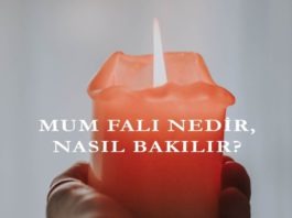 Mum Falı Nedir, Nasıl Bakılır?