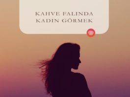 Kahve Falında Kadın Görmek