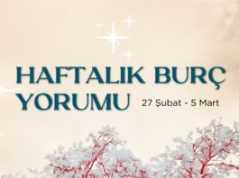 haftalik-burc-yorumlari-27-subat-haftasi