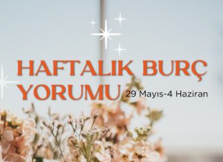 haftalik-burc-yorumlari-29-mayis-haftasi