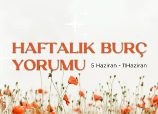 haftalik-burc-yorumlari-5-haziran-haftasi