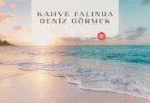 kahve-falinda-deniz-gormek