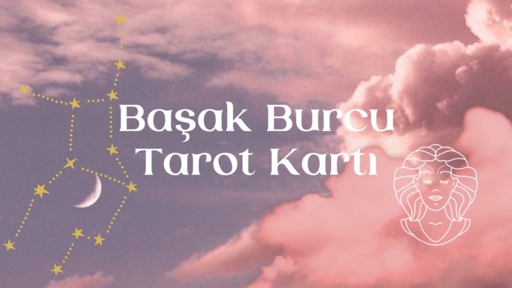 basak-burcu-tarot-karti