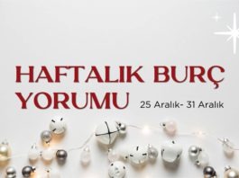 Haftalık Burç Yorumları- 25 Aralık Haftası haftalik-burc-yorumlari-25-aralik-haftasi