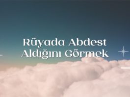 ruyada-abdest-aldigini-gormek