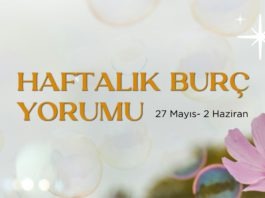 Haftalık Burç Yorumları- 27 Mayıs Haftası haftalik-burc-yorumlari-27-mayis-haftasi