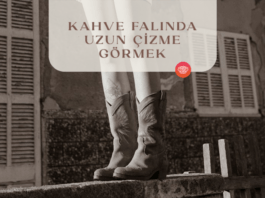 kahve-falinda-uzun-cizme-gormek