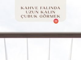 kahve-falinda-uzun-kalin-cubuk-gormek