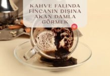 kahve-falinda-fincanin-disina-akan-damla-gormek