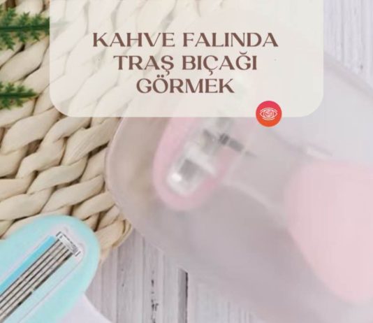 Kahve Falında Tıraş Bıçağı Görmek kahve-falinda-tras-bicagi-gormek