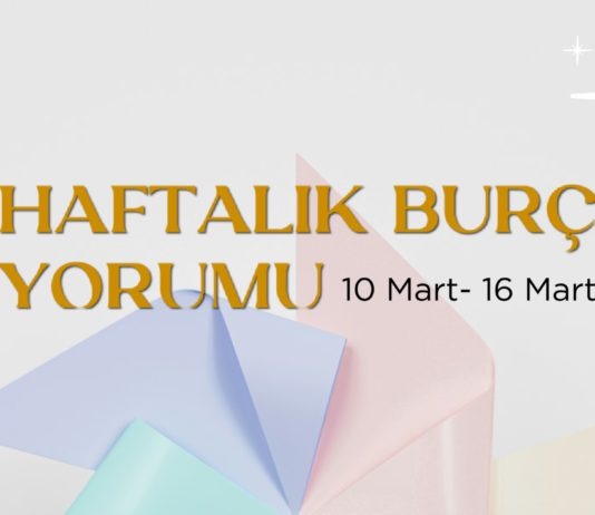 haftalik-burc-yorumlari-10-mart-haftasi