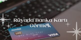 ruyada-banka-karti-gormek