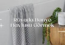 ruyada-banyo-havlusu-gormek