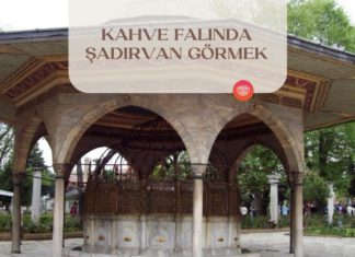 kahve-falinda-sadirvan-gormek