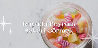 ruyada-bayram-sekeri-gormek