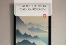 kahve-falinda-tablo-gormek