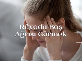 ruyada-bas-agrisi-gormek