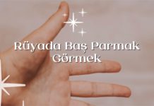 ruyada-bas-parmak-gormek