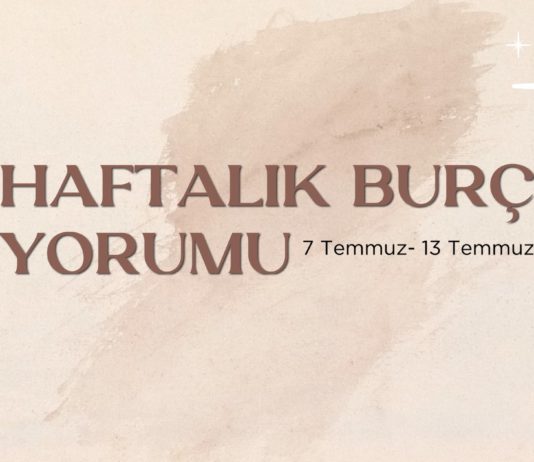 7-temmuz-haftasi-haftalik-burc-yorumlari