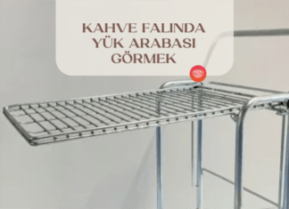 kahve-falinda-yuk-arabasi-gormek